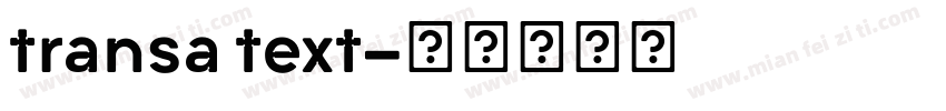 transa text字体转换